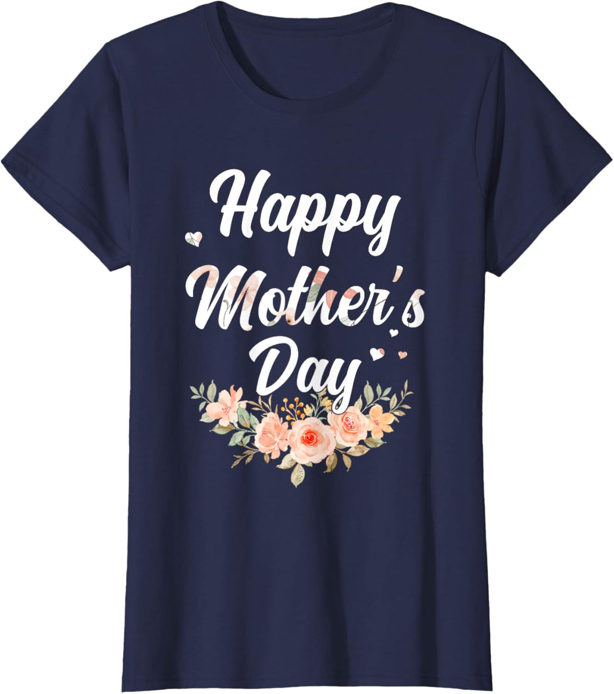 Happy Mothers Day for Mom Mommy Grandma Womens