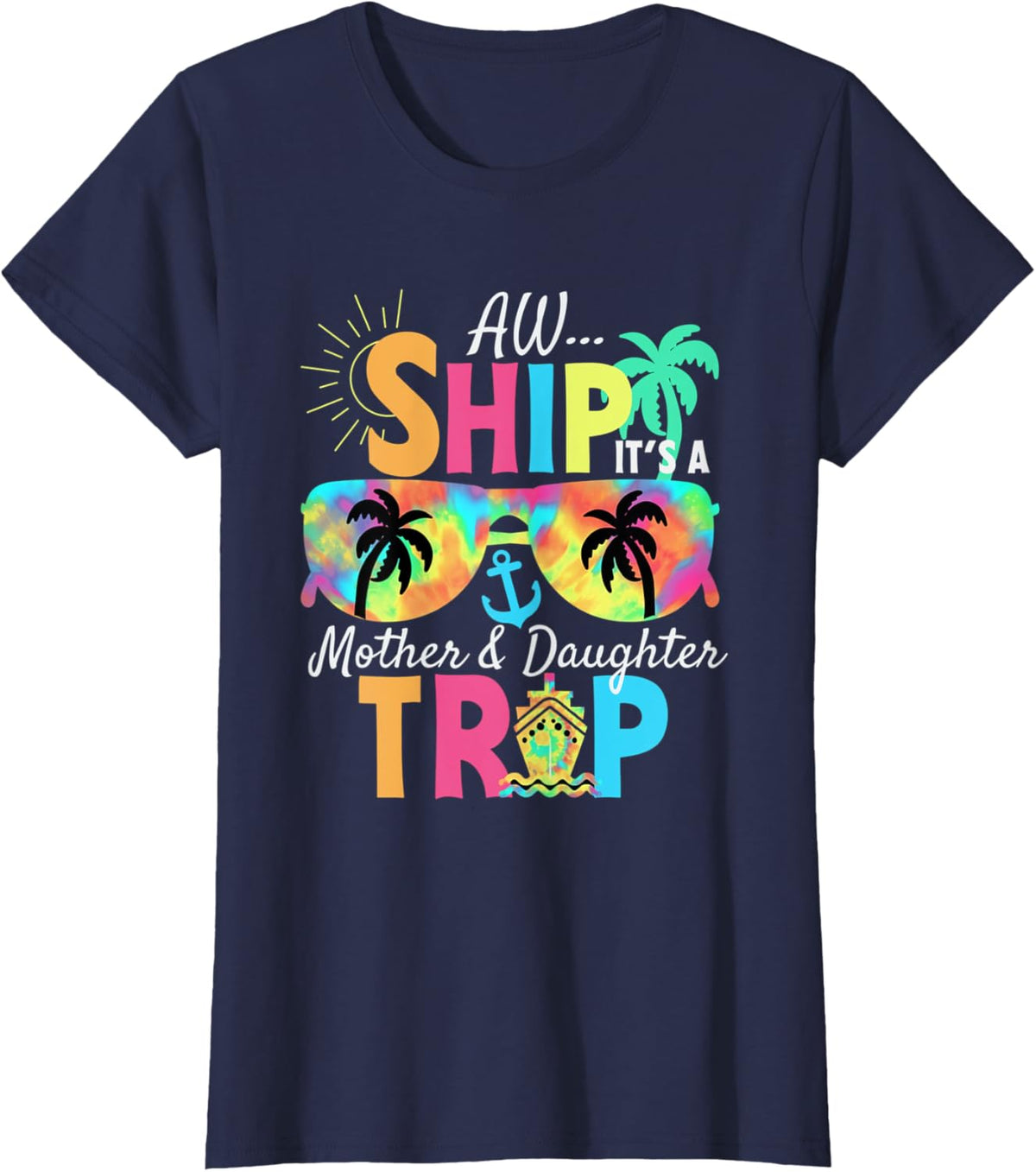 Mother Daughter Cruise Mom Daughter Vacation Mother&#39;s Day Mother Shirt