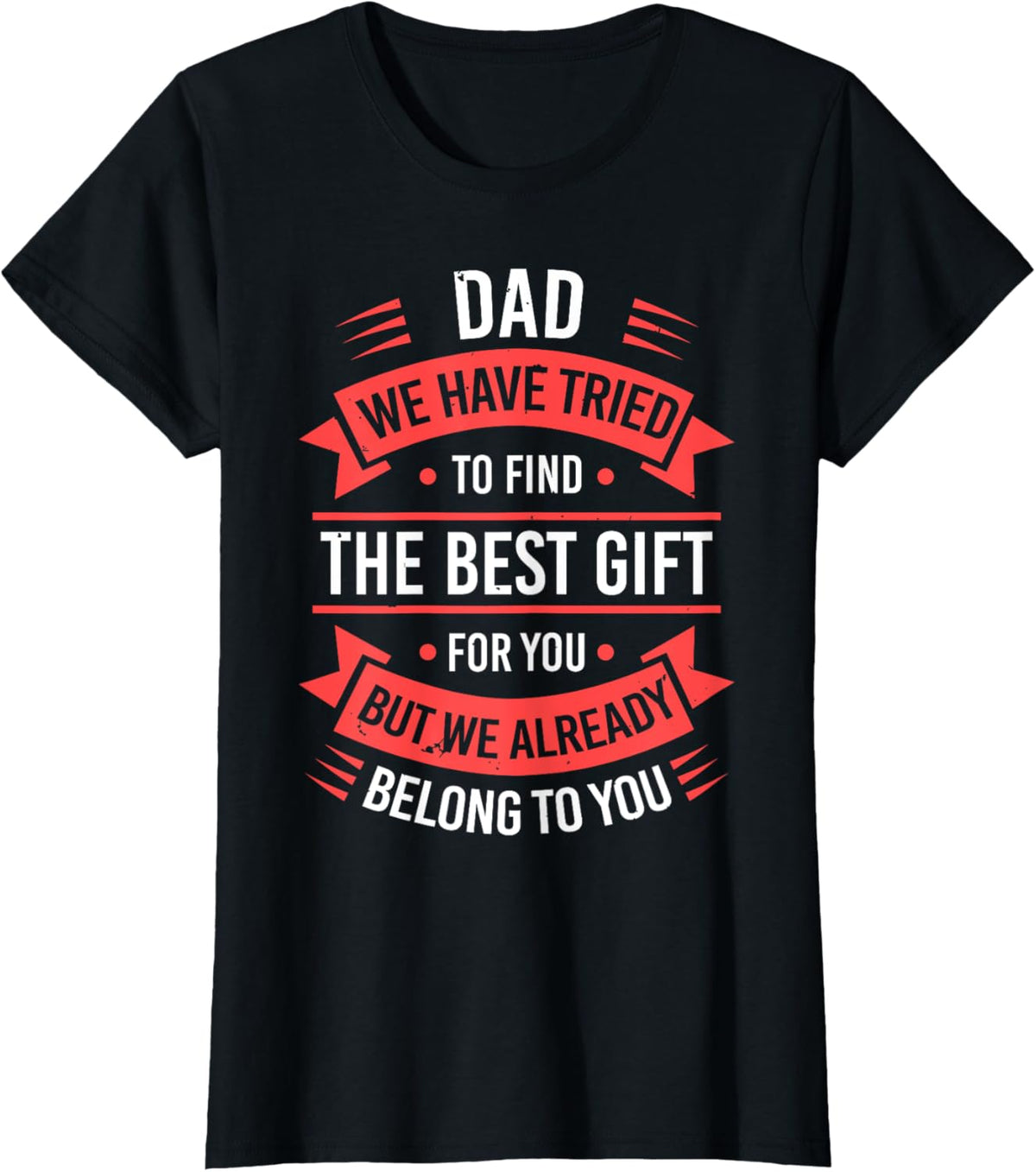 Fathers Day Shirt From Daughters Sons Wife Kids For Daddy