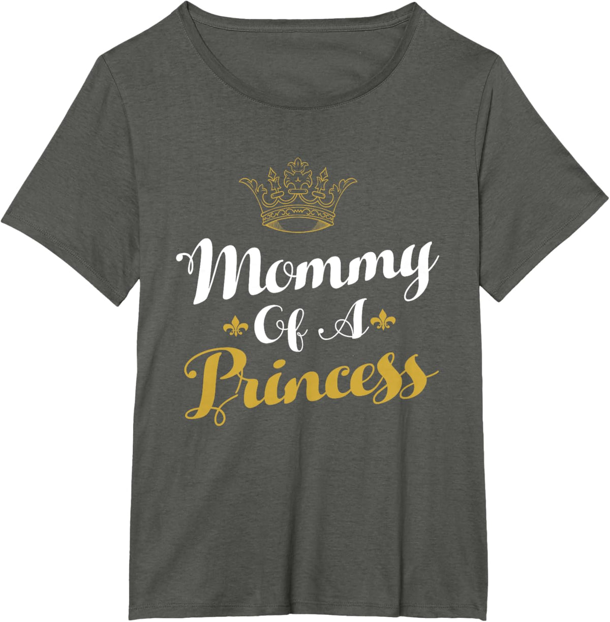 Mommy Of A Princess Daughter Mothers Day For Mom