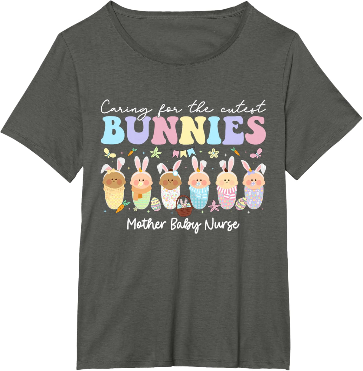 Mother Baby Nurse Easter Day Caring For The Cutest Bunnies T-Shirt, Small, Black