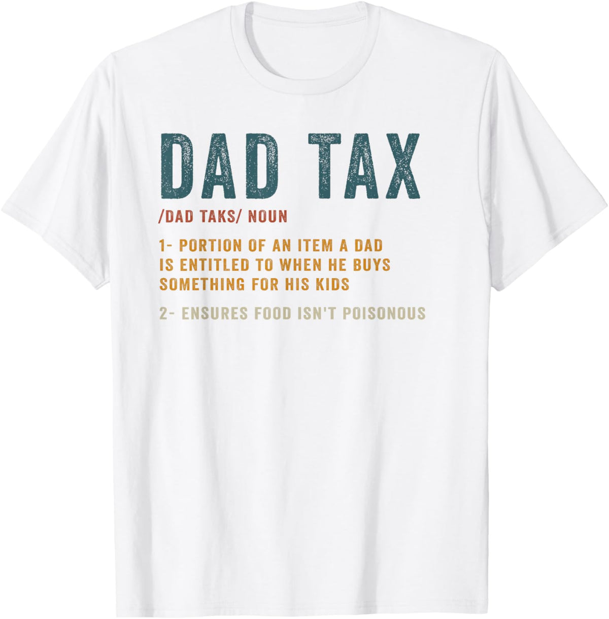 Vintage Dad Tax Definition Men Funny Father&#39;s Day