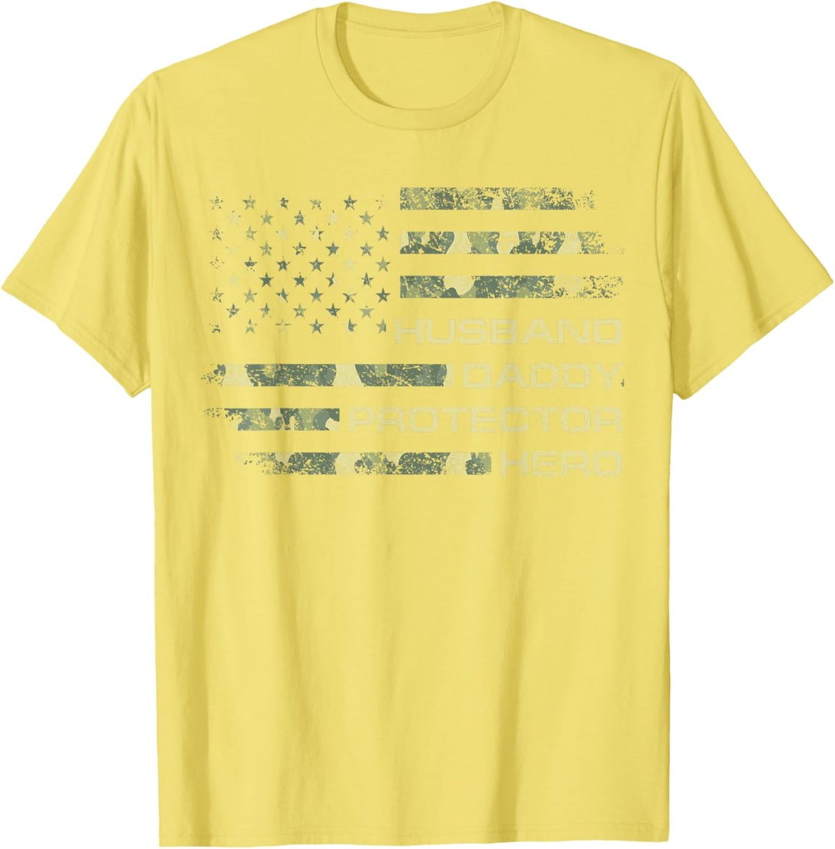 Husband Daddy Protector Hero Fathers Day Camo American Flag