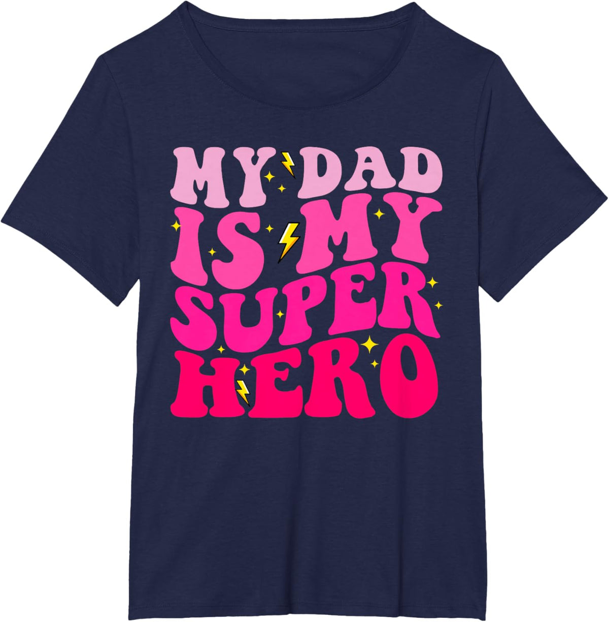Daughter Father&#39;s Day Shirt My Dad Is My Superhero Girls
