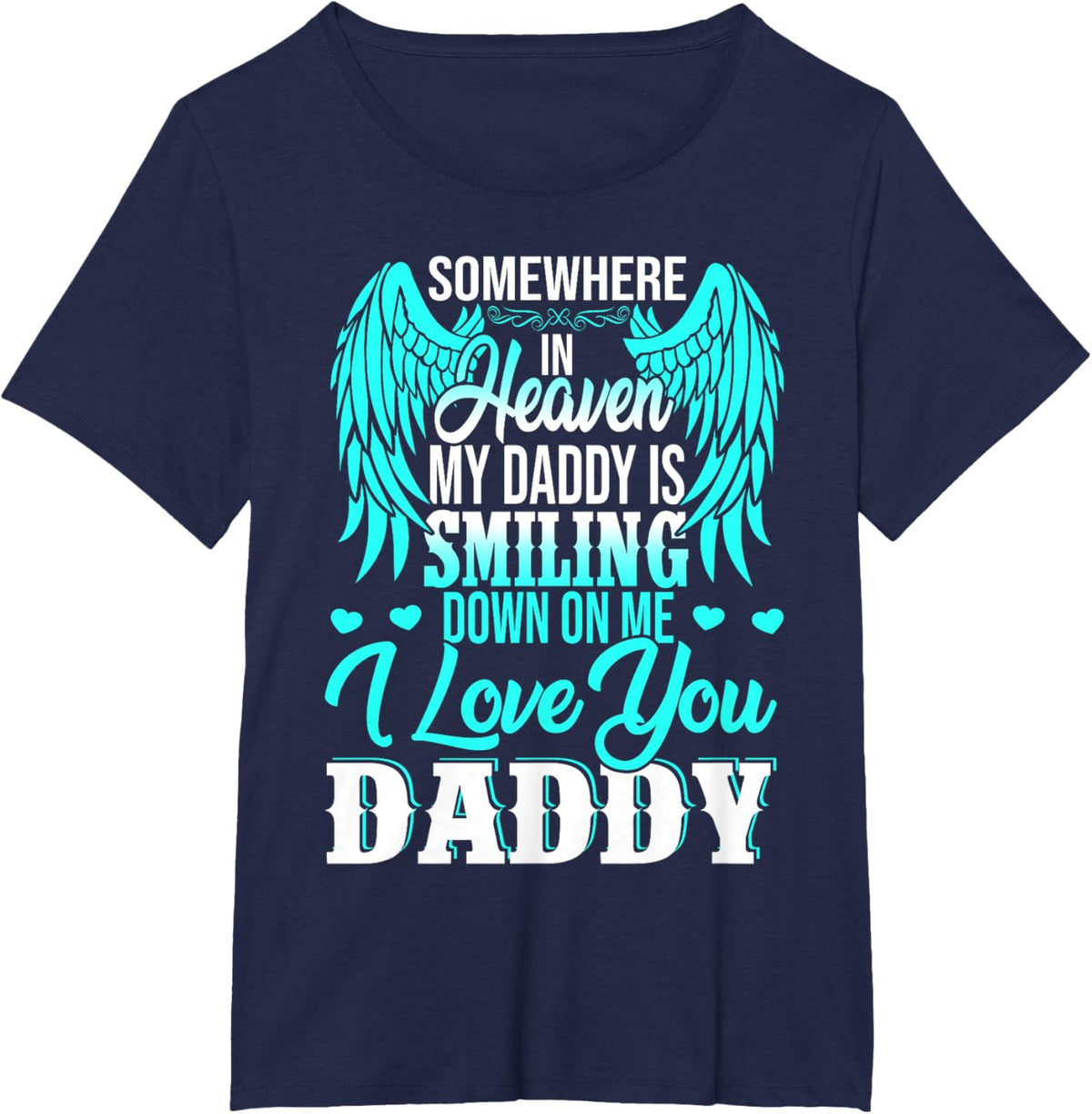 Proud My Daddy In Heaven Happy Father&#39;s Day Proud Of Daddy