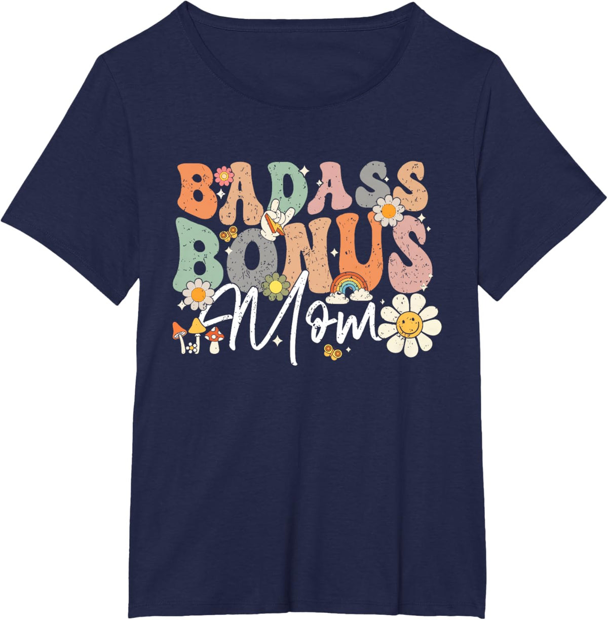 Badass Bonus Mom Funny Step Mom Mother&#39;s Day