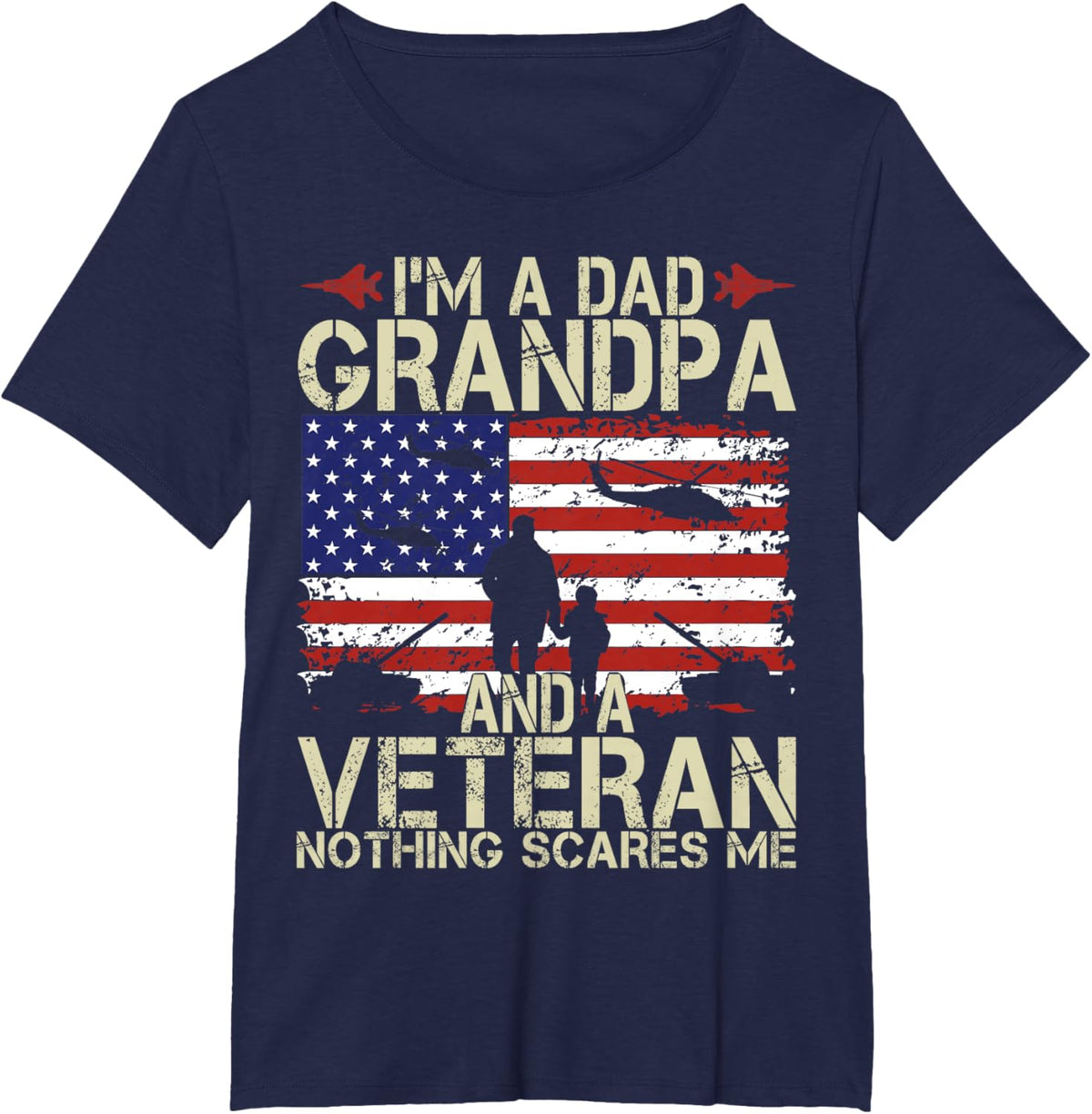 I&#39;m A Dad Grandpa And Veteran Fathers Day Papa Grandpa Gifts