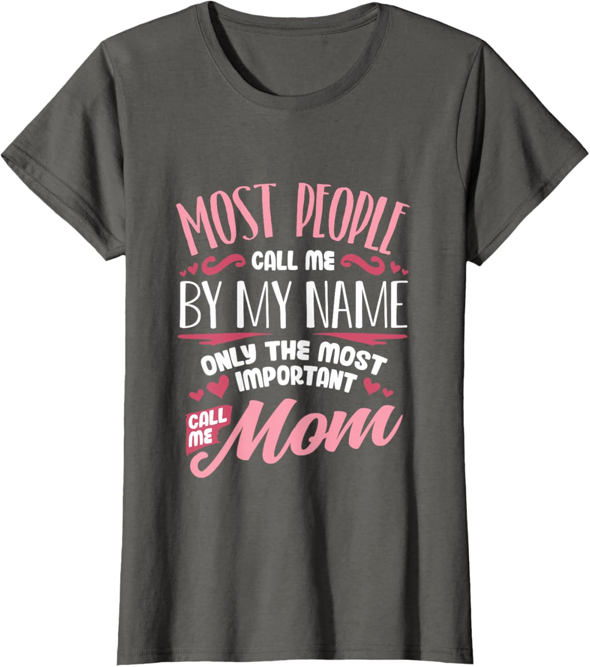 Funny Mothers Day Shirt for Mom Best Mom Mother Mother Shirt
