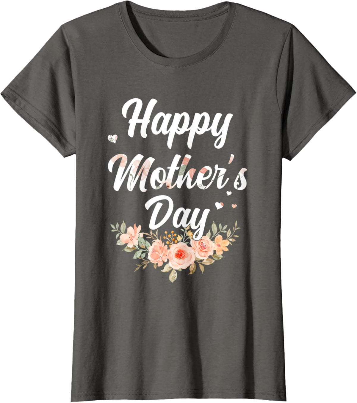 Happy Mothers Day for Mom Mommy Grandma Womens