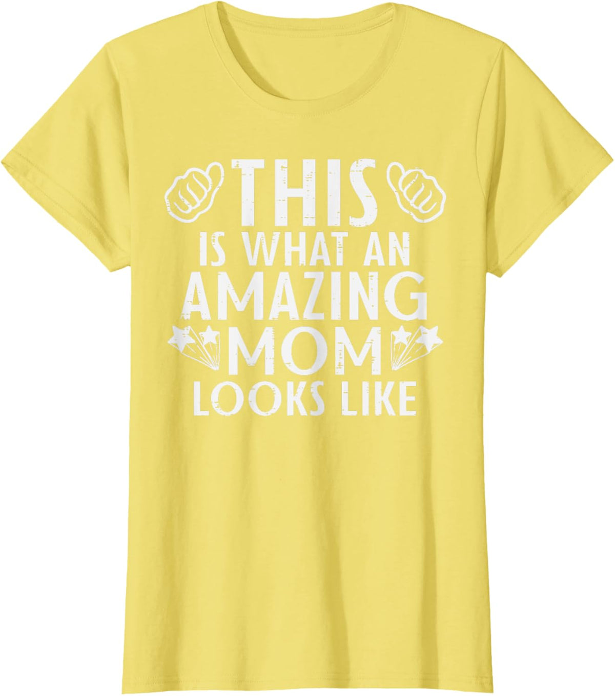 This Is What Amazing Mom Looks Like Mothers Day Mama Women