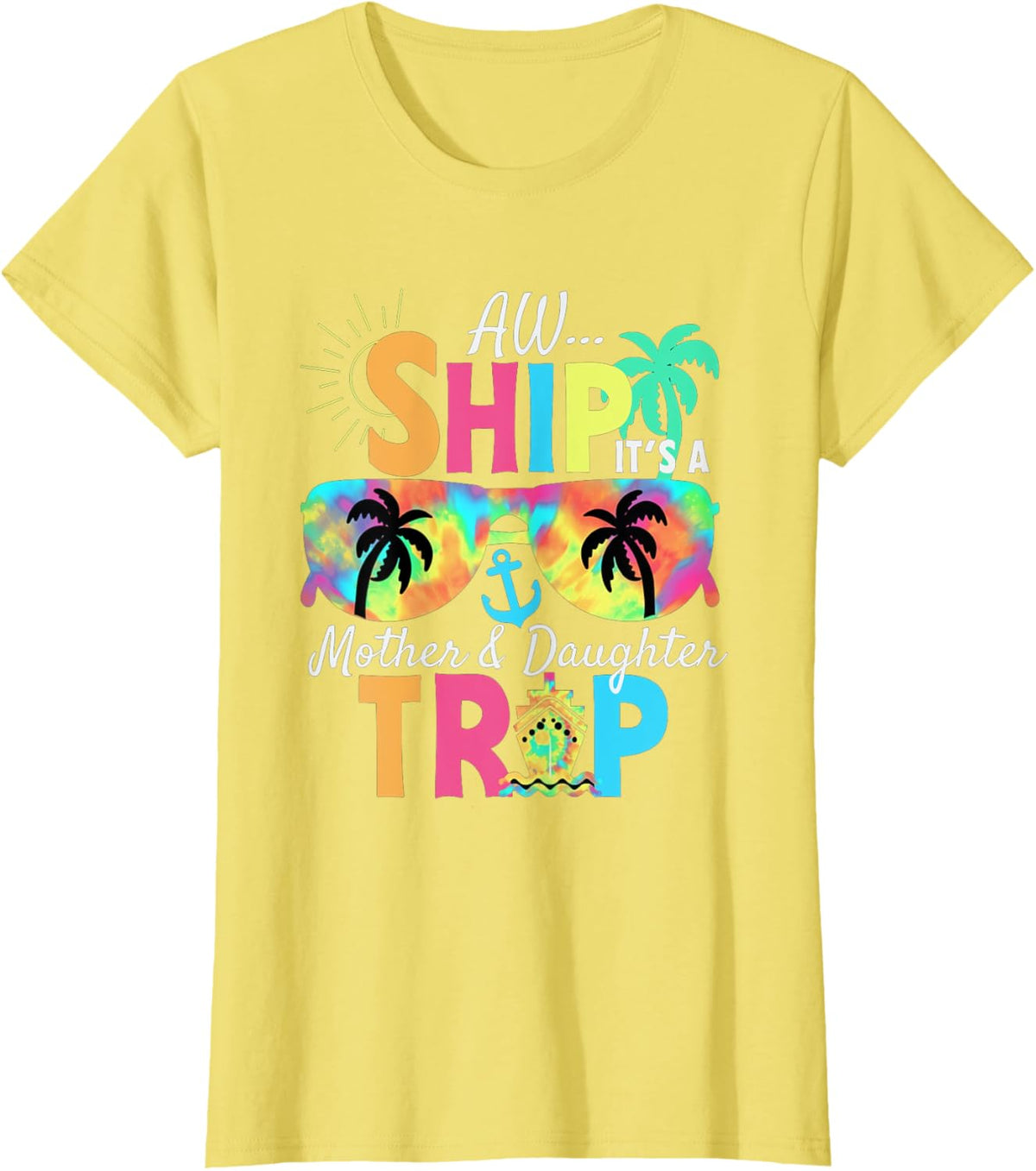 Mother Daughter Cruise Mom Daughter Vacation Mother&#39;s Day Mother Shirt