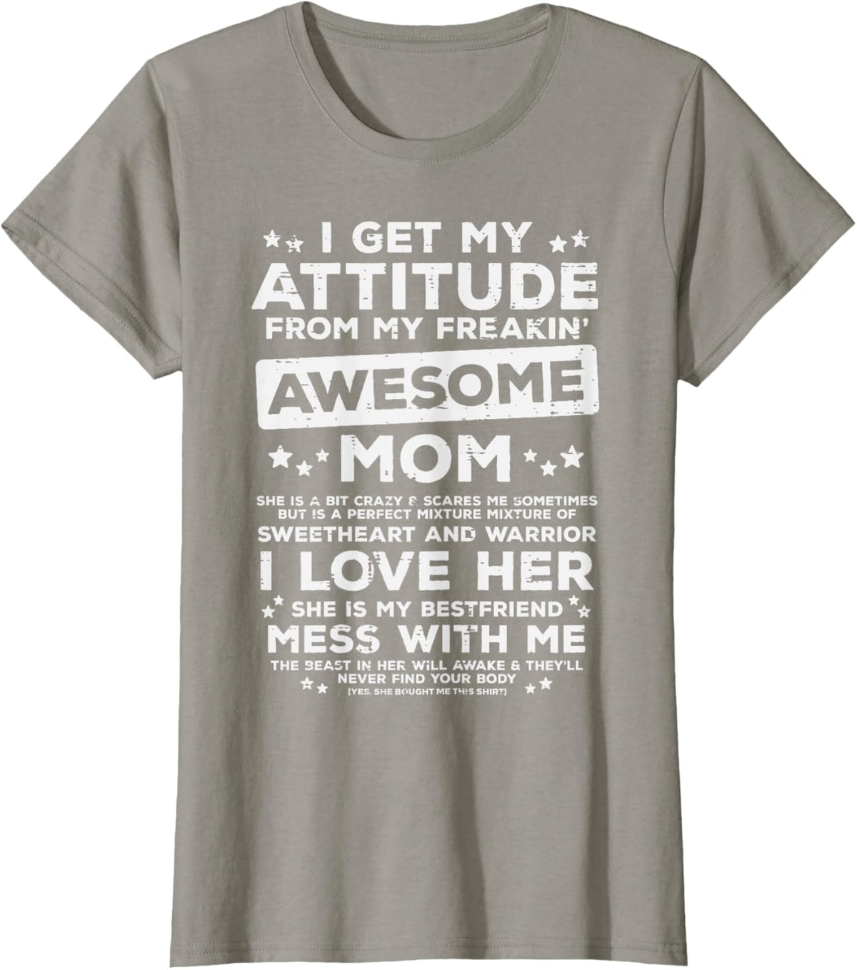 Got My Attitude From Awesome Mom Mothers Day Daughter Son Mother Shirt