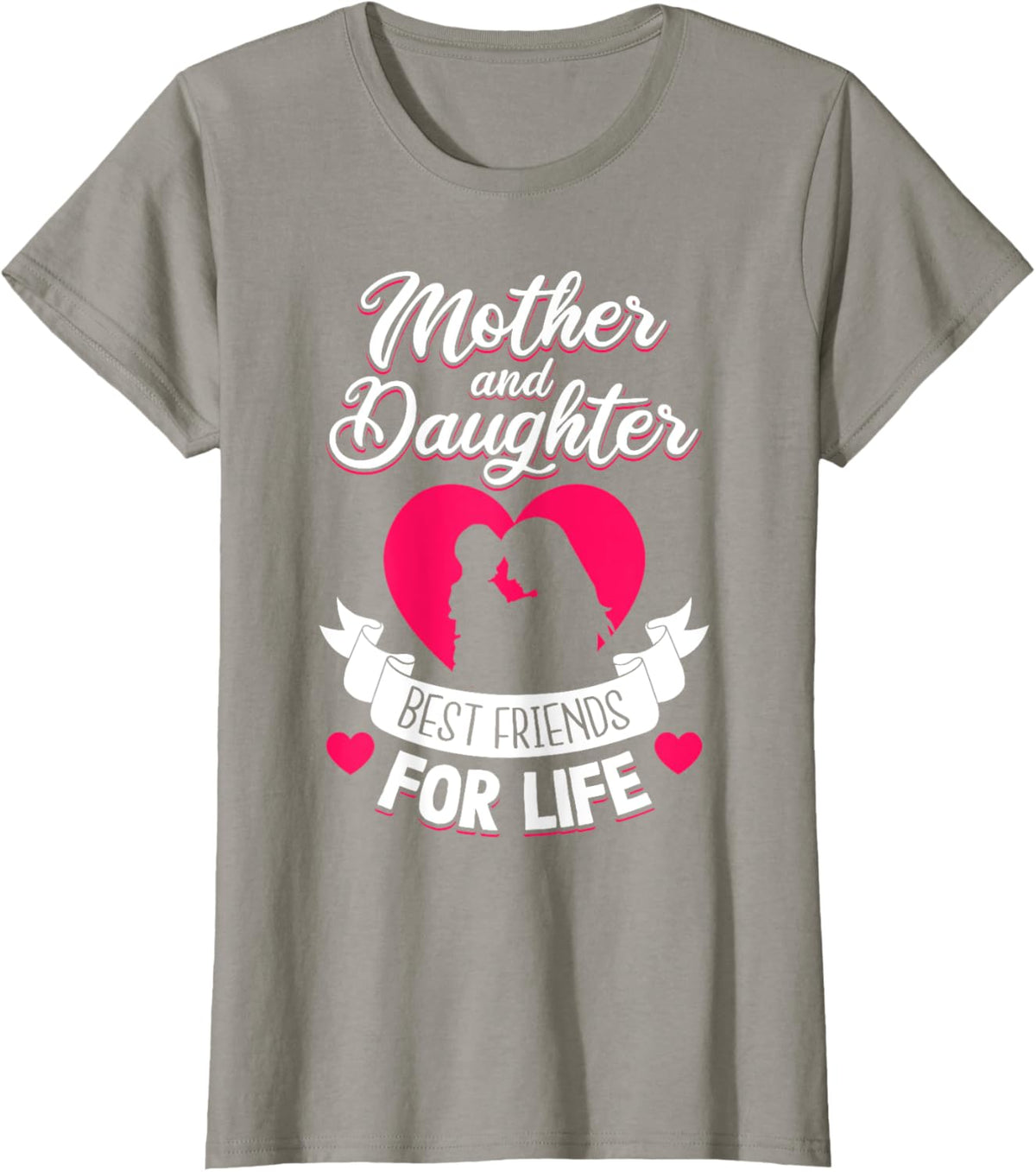 Mother and Daughter Best Friends for Life Mothers Day Mom