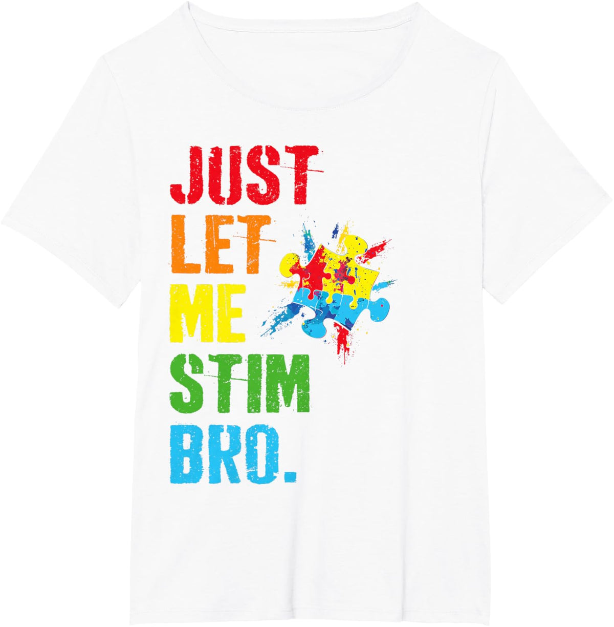 Just Let Me Stim Bro Funny Autism Awareness Month Boys Kids