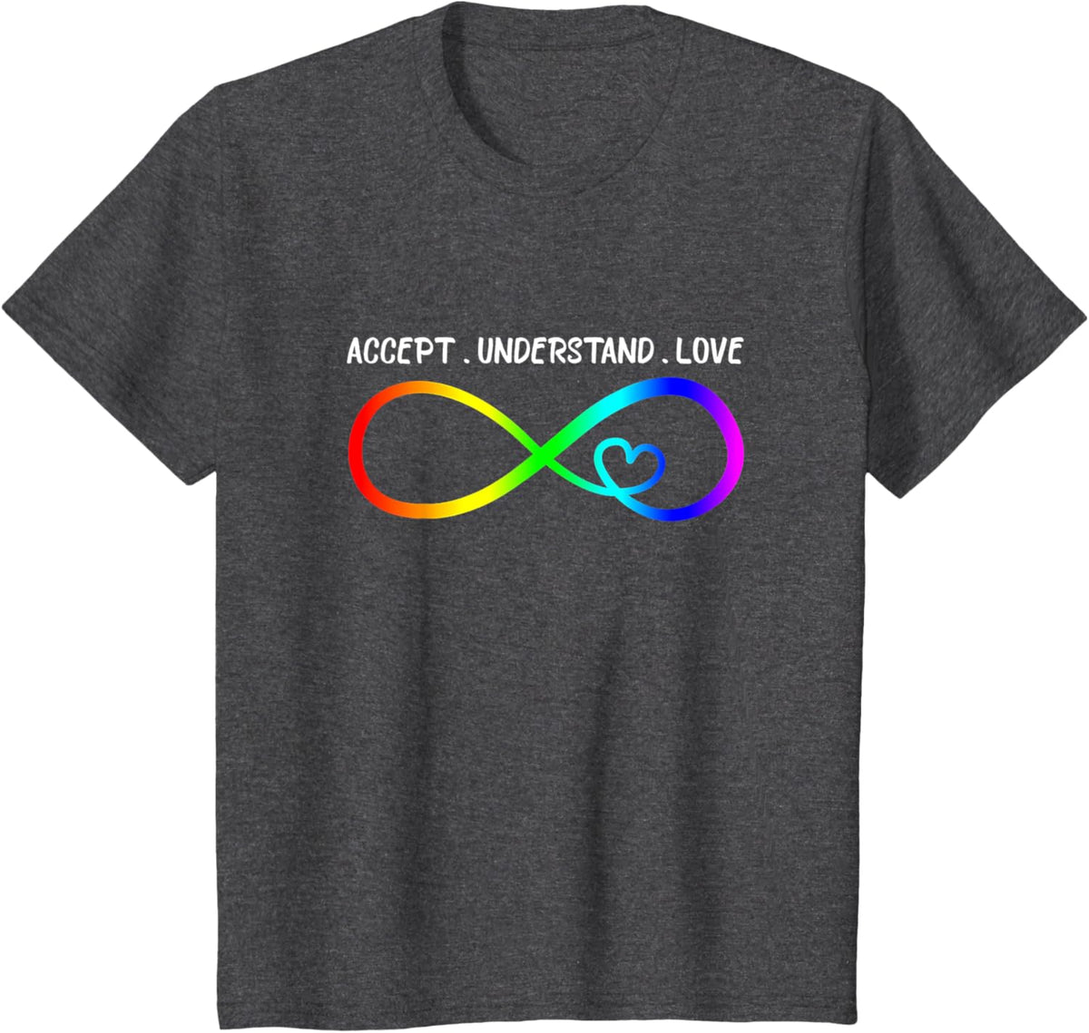 Accept Understand Love Heart Infinity Autism Awareness