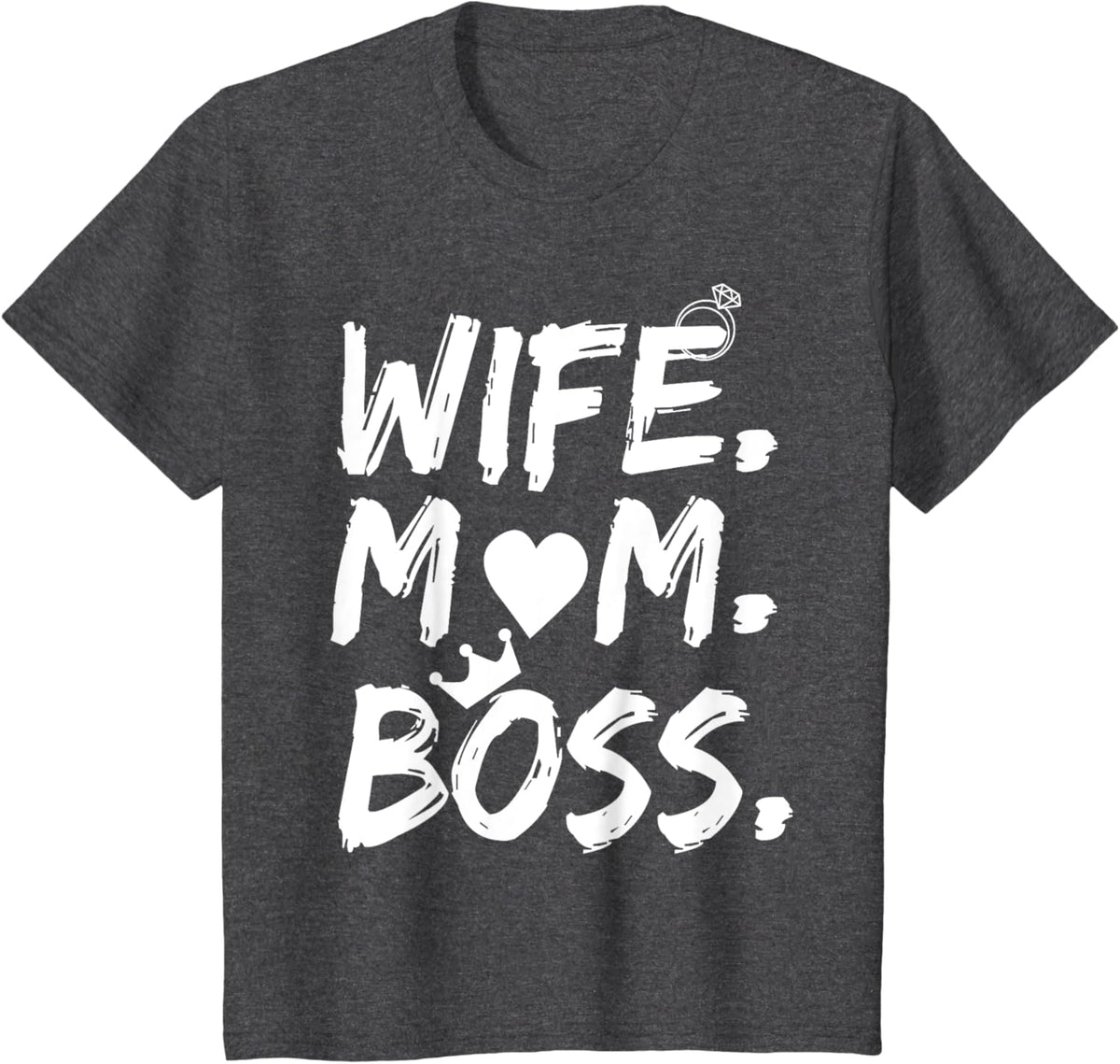 T-shirt for Wife Mom Boss Funny Mother&#39;s Day Mother Shirt