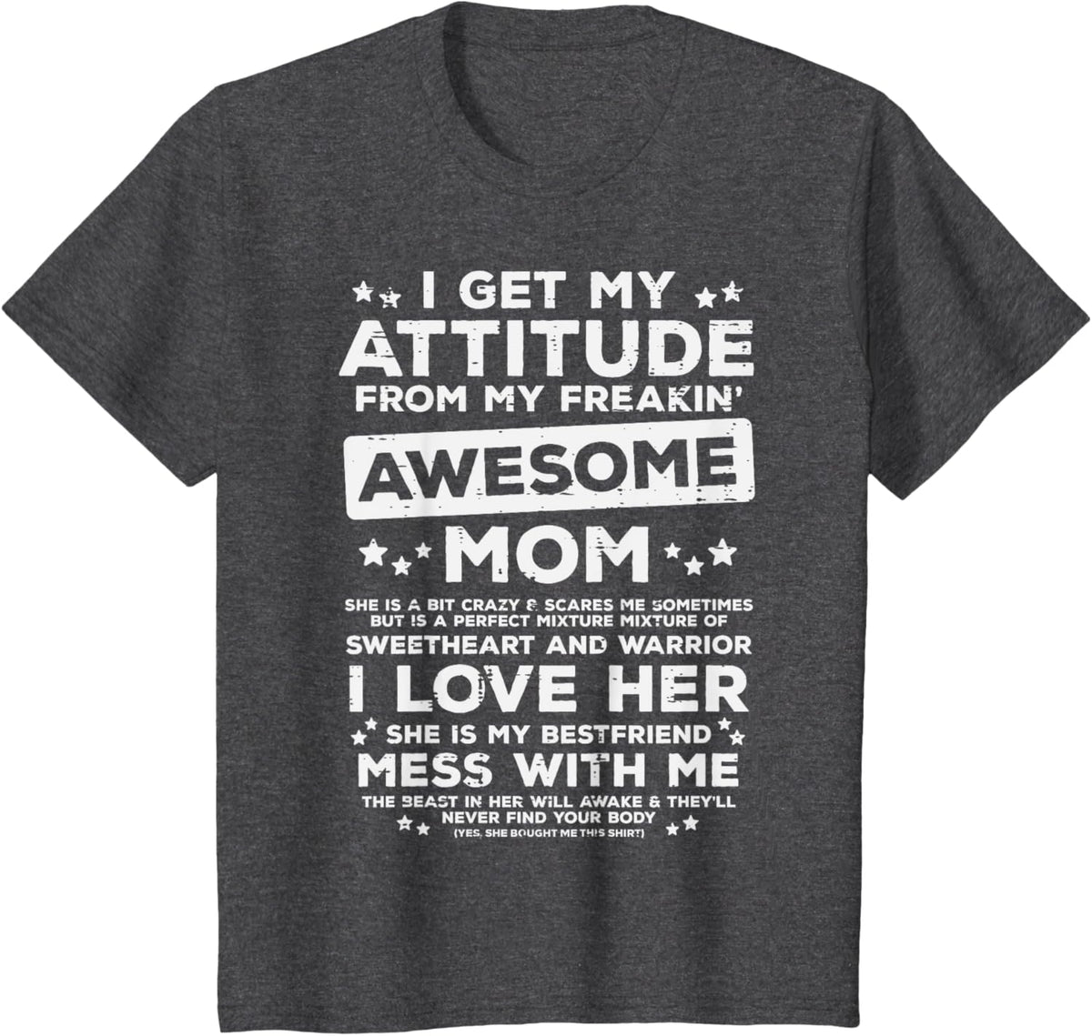 Got My Attitude From Awesome Mom Mothers Day Daughter Son Mother Shirt