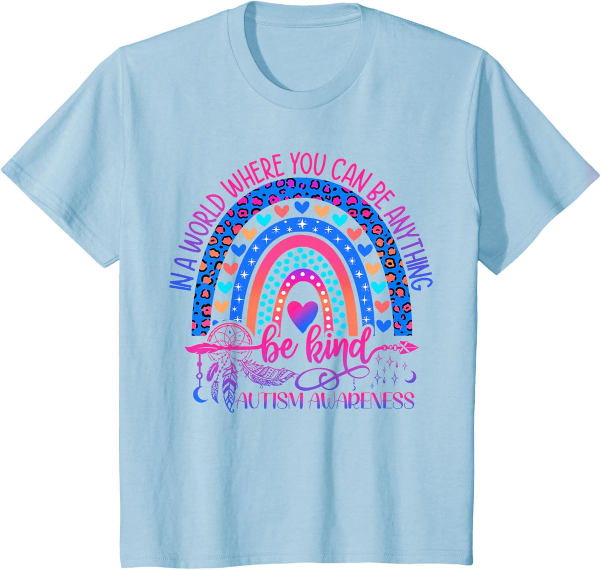 Autism Awareness Be Kind Leopard Rainbow Choose Kindness