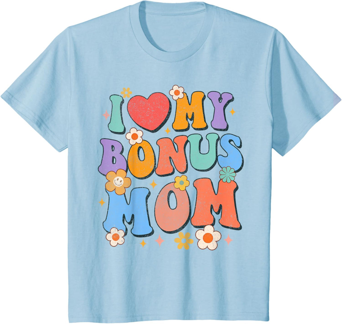 Kids I Love My Bonus Mom Groovy Step Mom Bonus Mama Mother\u2019s Day