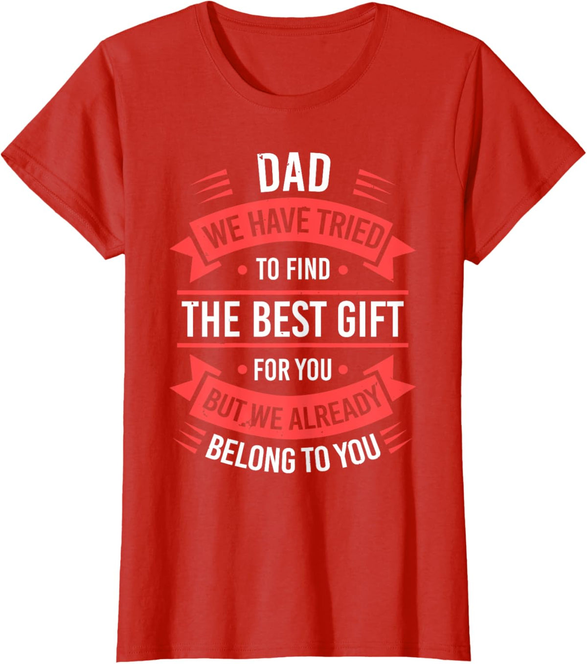 Fathers Day Shirt From Daughters Sons Wife Kids For Daddy