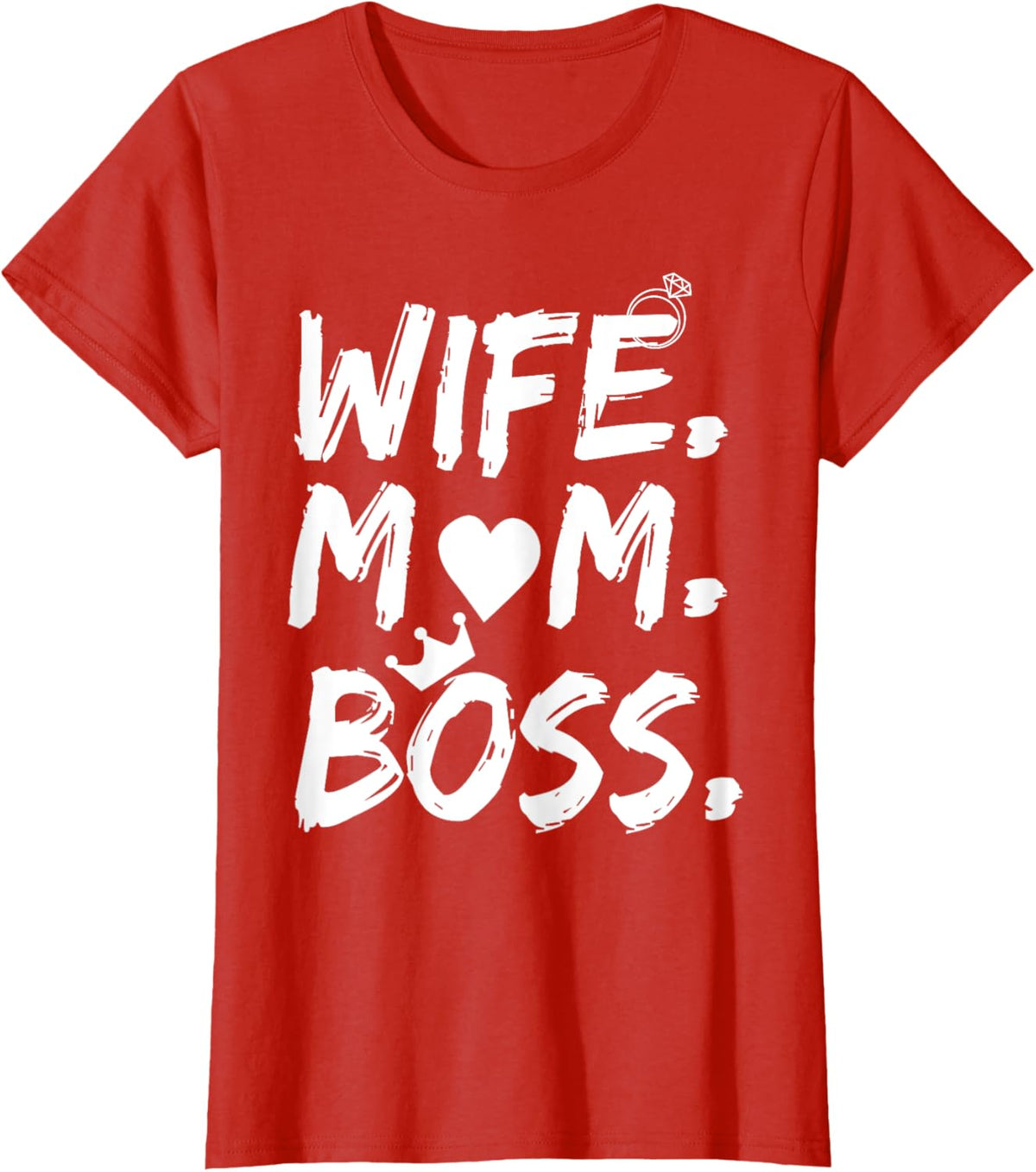 T-shirt for Wife Mom Boss Funny Mother&#39;s Day Mother Shirt