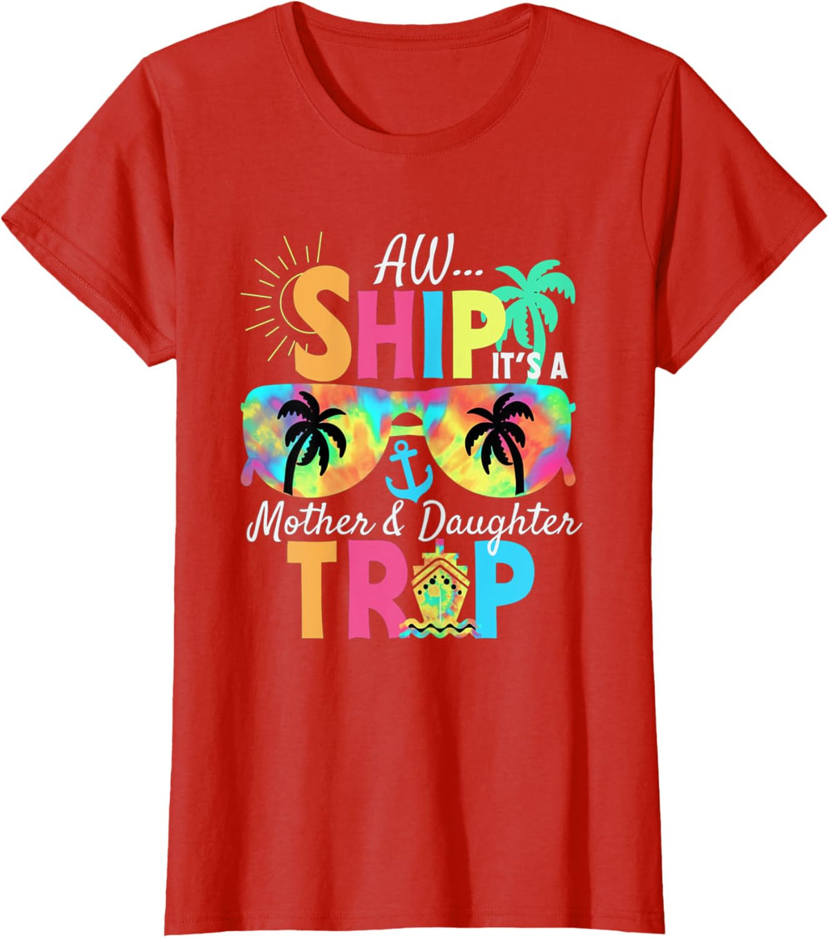 Mother Daughter Cruise Mom Daughter Vacation Mother&#39;s Day Mother Shirt