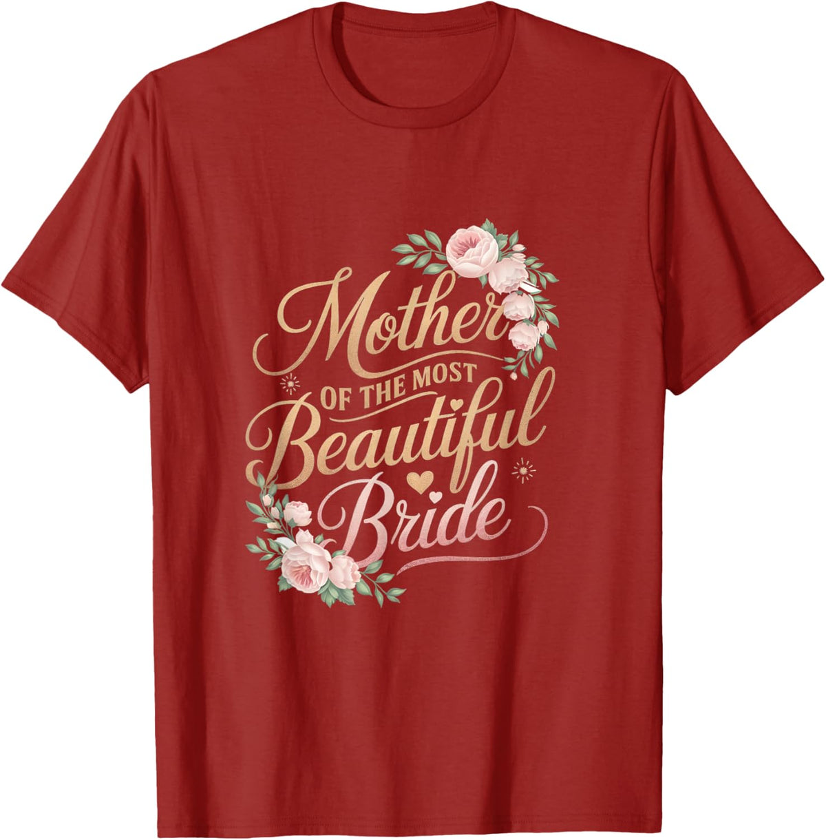 Mother of The Most Beautiful Bride, Wedding Bridal Shower