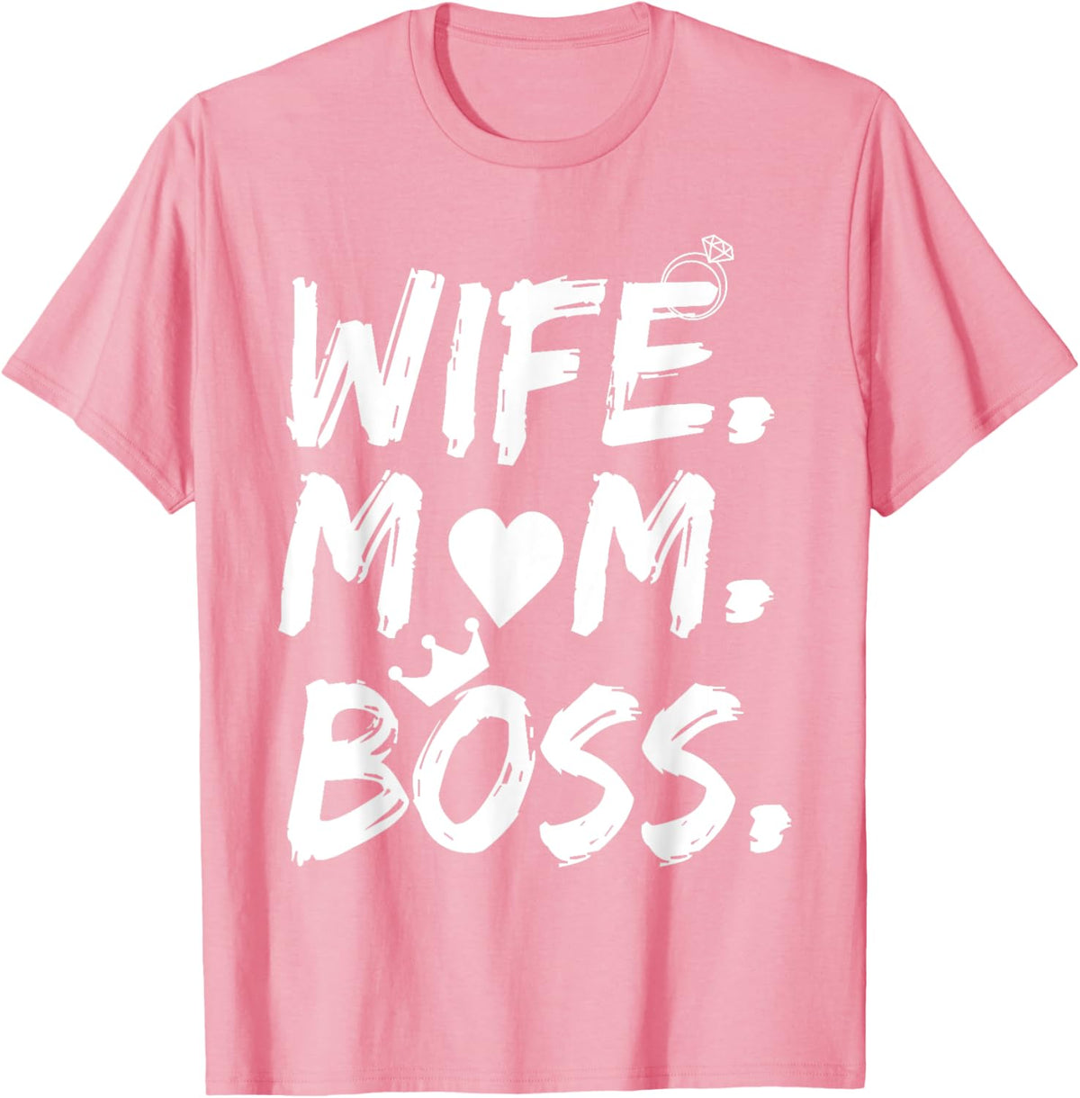 T-shirt for Wife Mom Boss Funny Mother&#39;s Day Mother Shirt