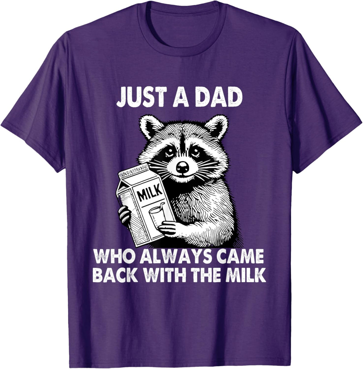 Just a dad who always came back with the milk father&#39;s day