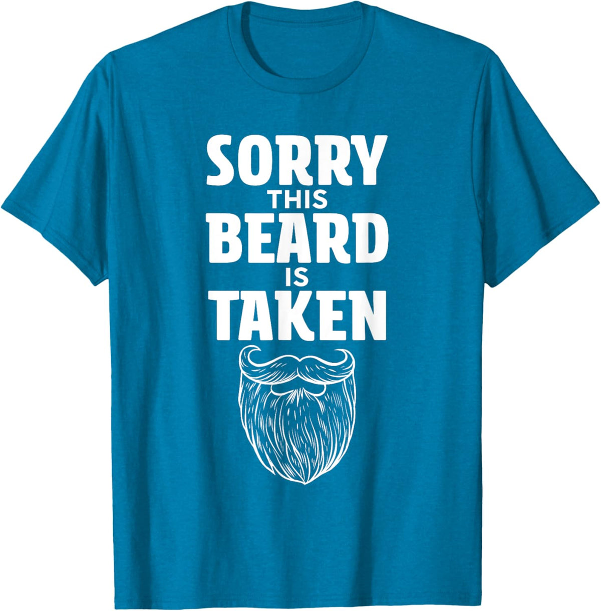 Sorry This Beard is Taken Shirt Valentines Day for Him
