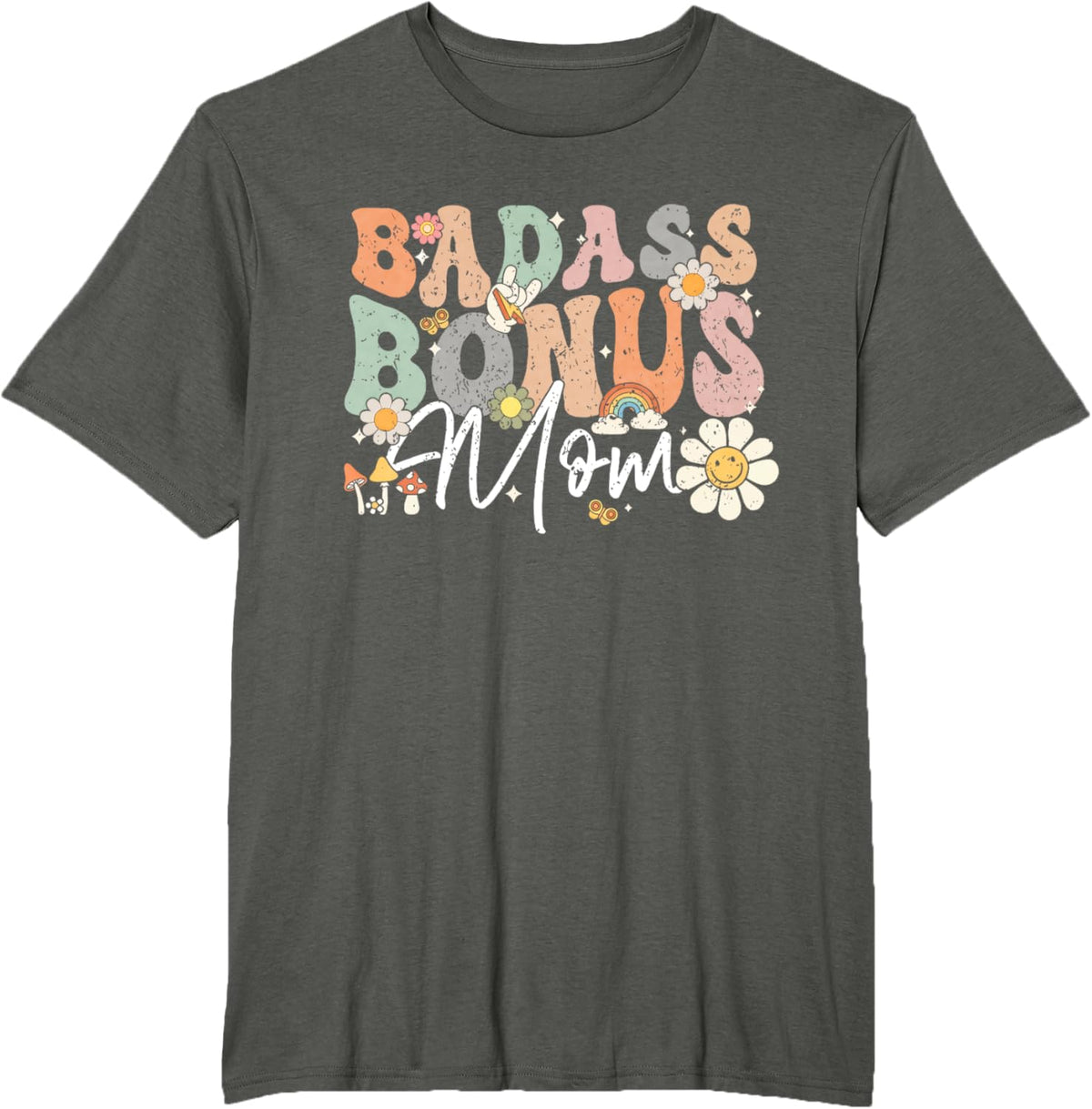 Badass Bonus Mom Funny Step Mom Mother&#39;s Day