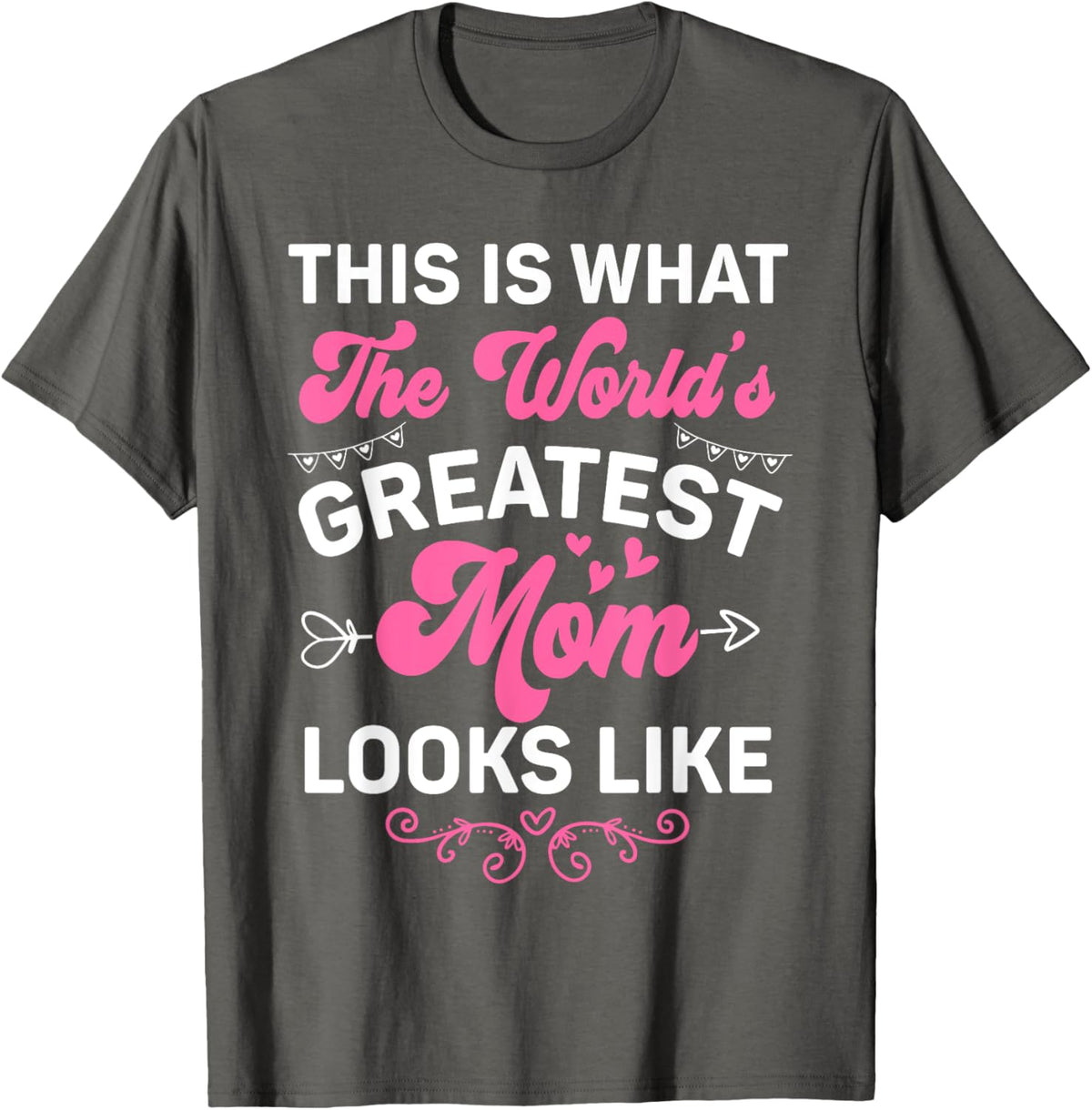 This Is What World&#39;s Greatest Mom Looks Like Mother&#39;s Day