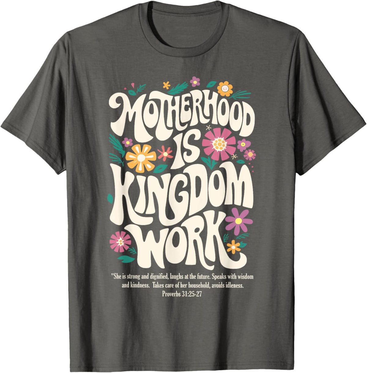Christian Mom Motherhood is Kingdom Work Mother&#39;s Day