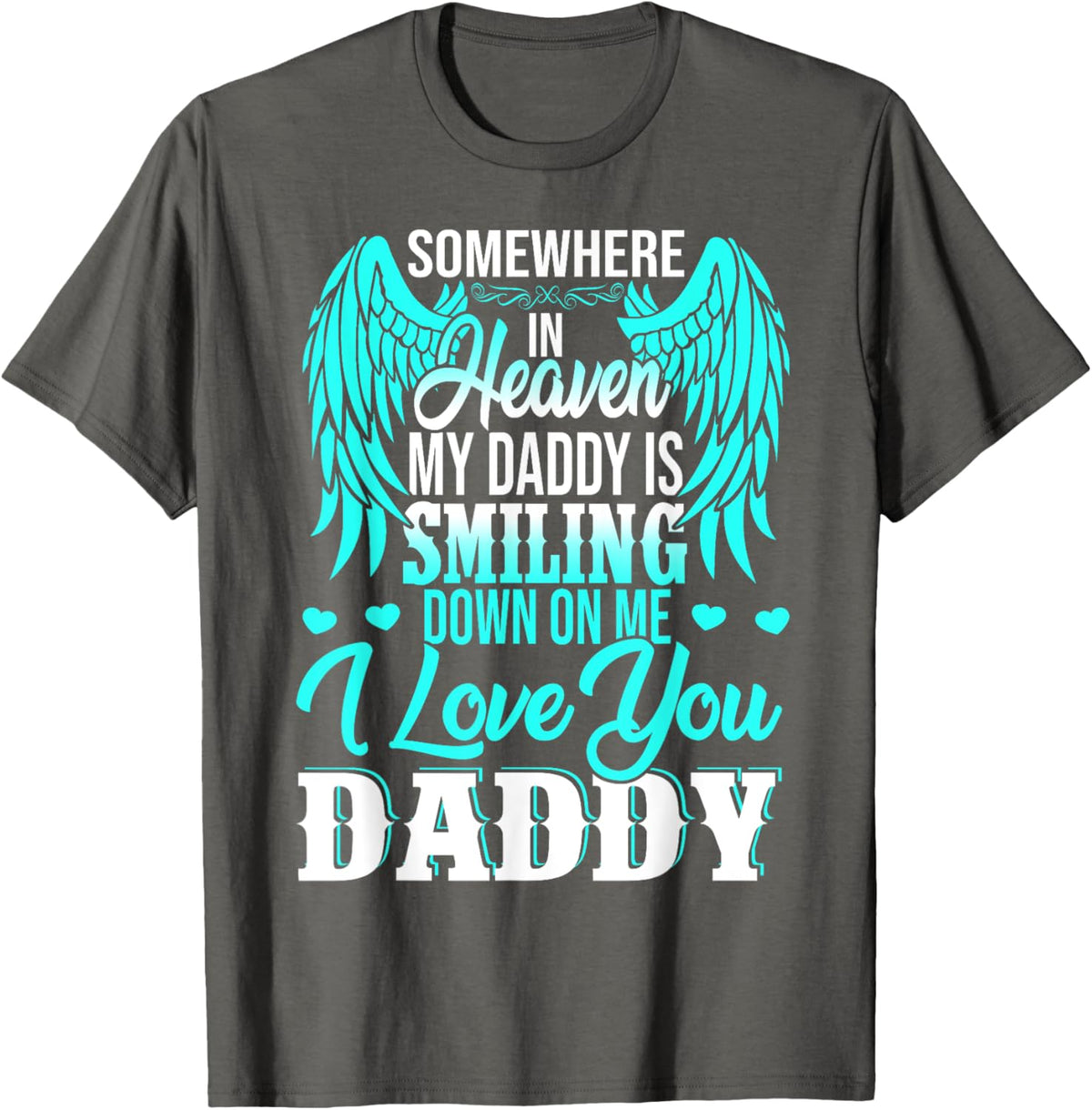 Proud My Daddy In Heaven Happy Father&#39;s Day Proud Of Daddy