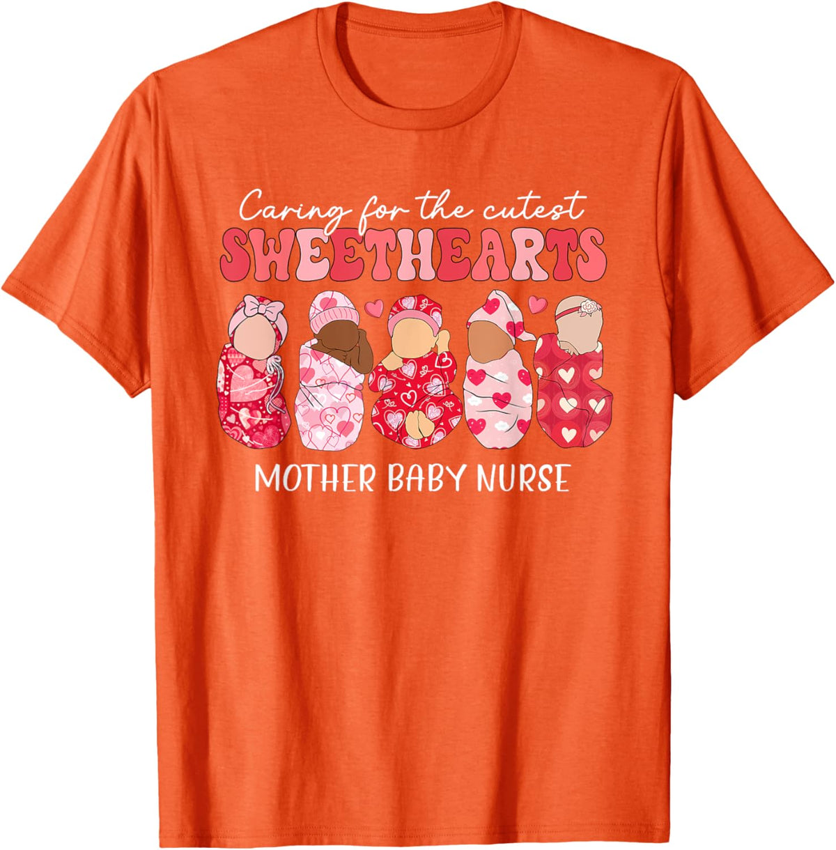Caring For Cutest Sweethearts Mother Baby Nurse Valentine&#39;s