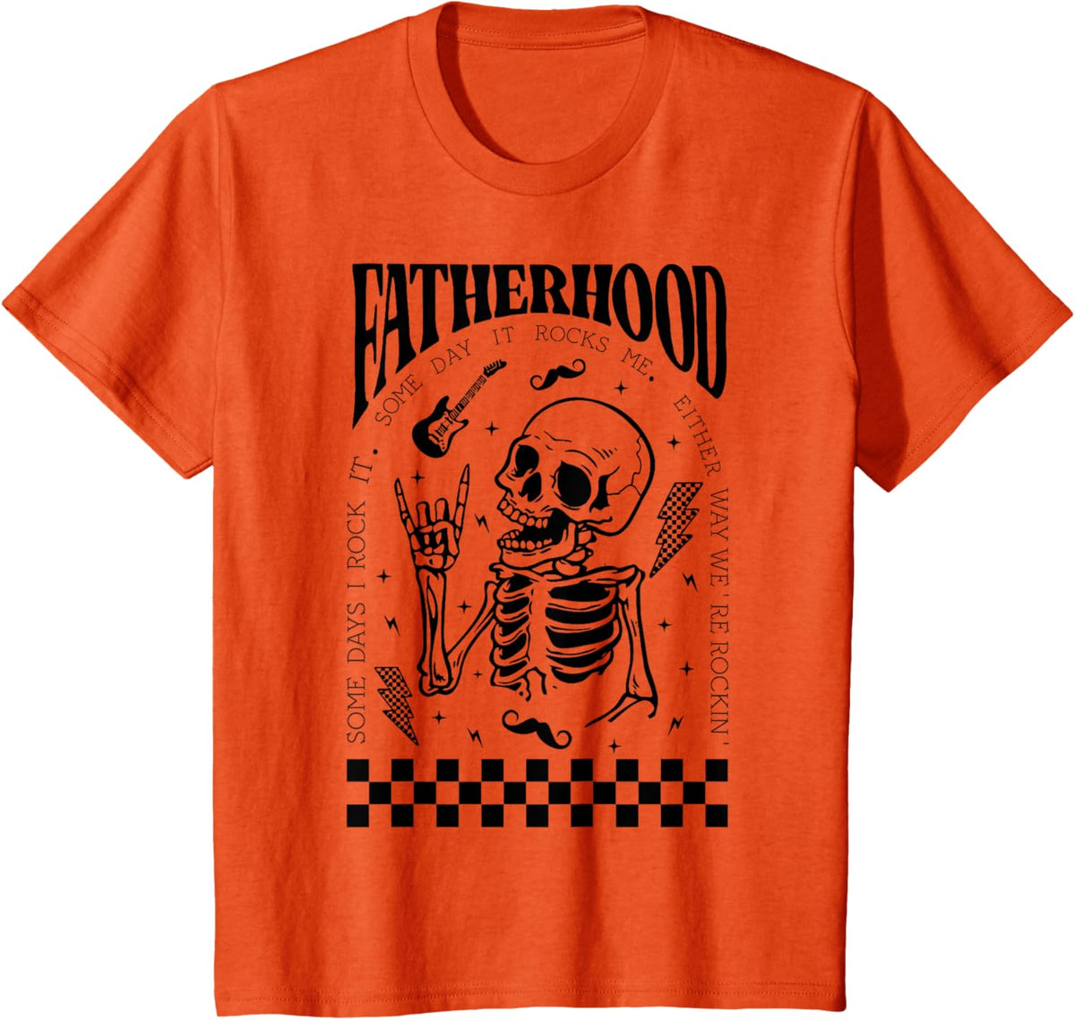 Fatherhood Dad Tour Some Days I Rock It Happy Father&#39;s Day