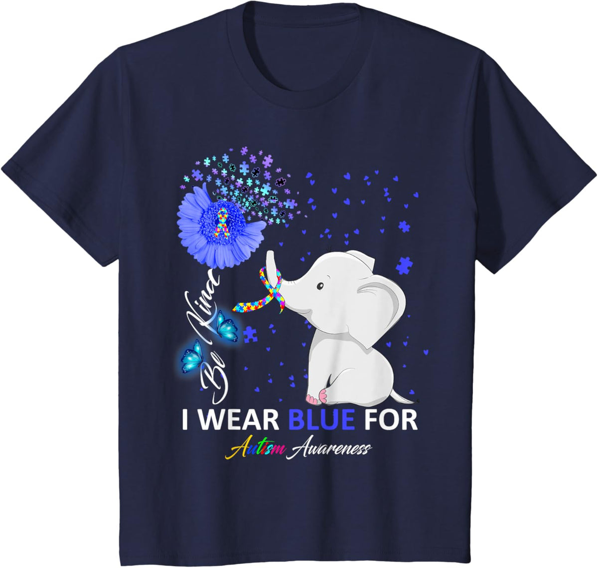 I Wear Blue Autism Awareness - Elephant Autism Awareness
