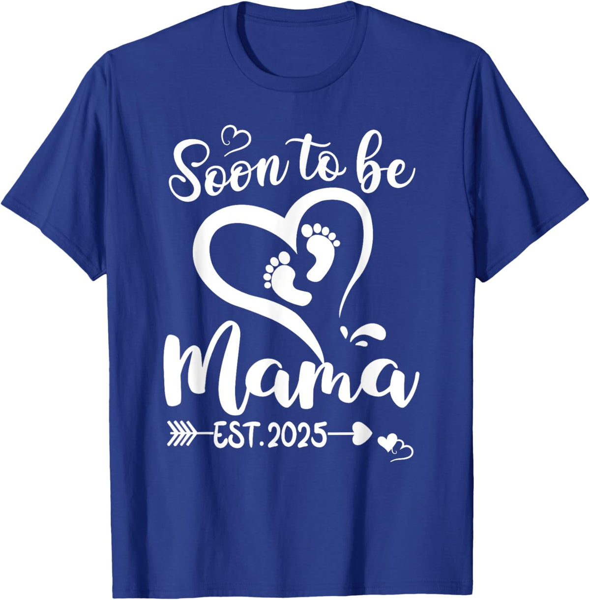 Soon To Be Mama est 2025 Mothers Day First Time Mom