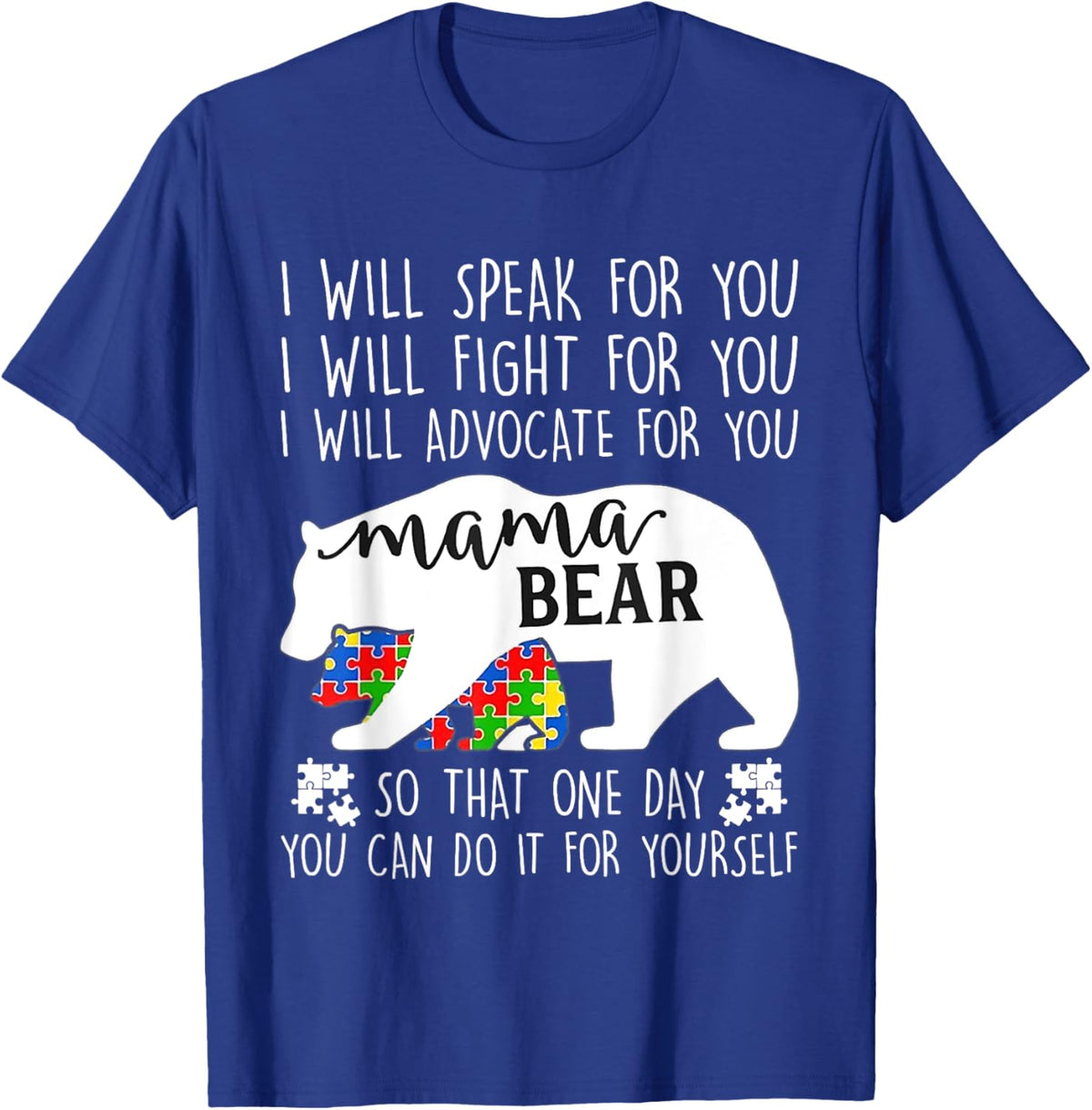 Autism Mama Bear I Will Speak Fight Advocate For You