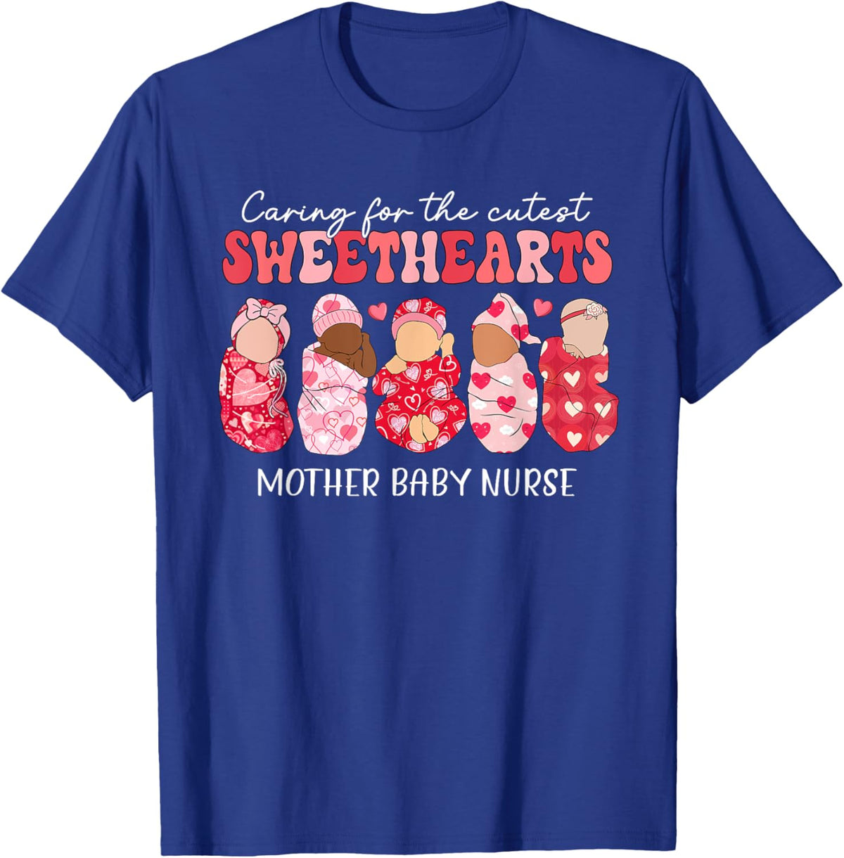 Caring For Cutest Sweethearts Mother Baby Nurse Valentine&#39;s