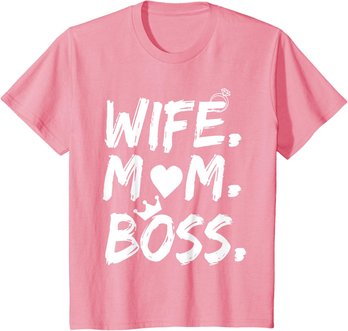T-shirt for Wife Mom Boss Funny Mother&#39;s Day Mother Shirt