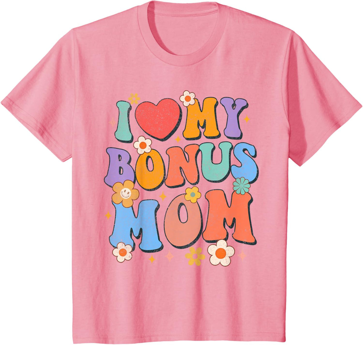 Kids I Love My Bonus Mom Groovy Step Mom Bonus Mama Mother\u2019s Day