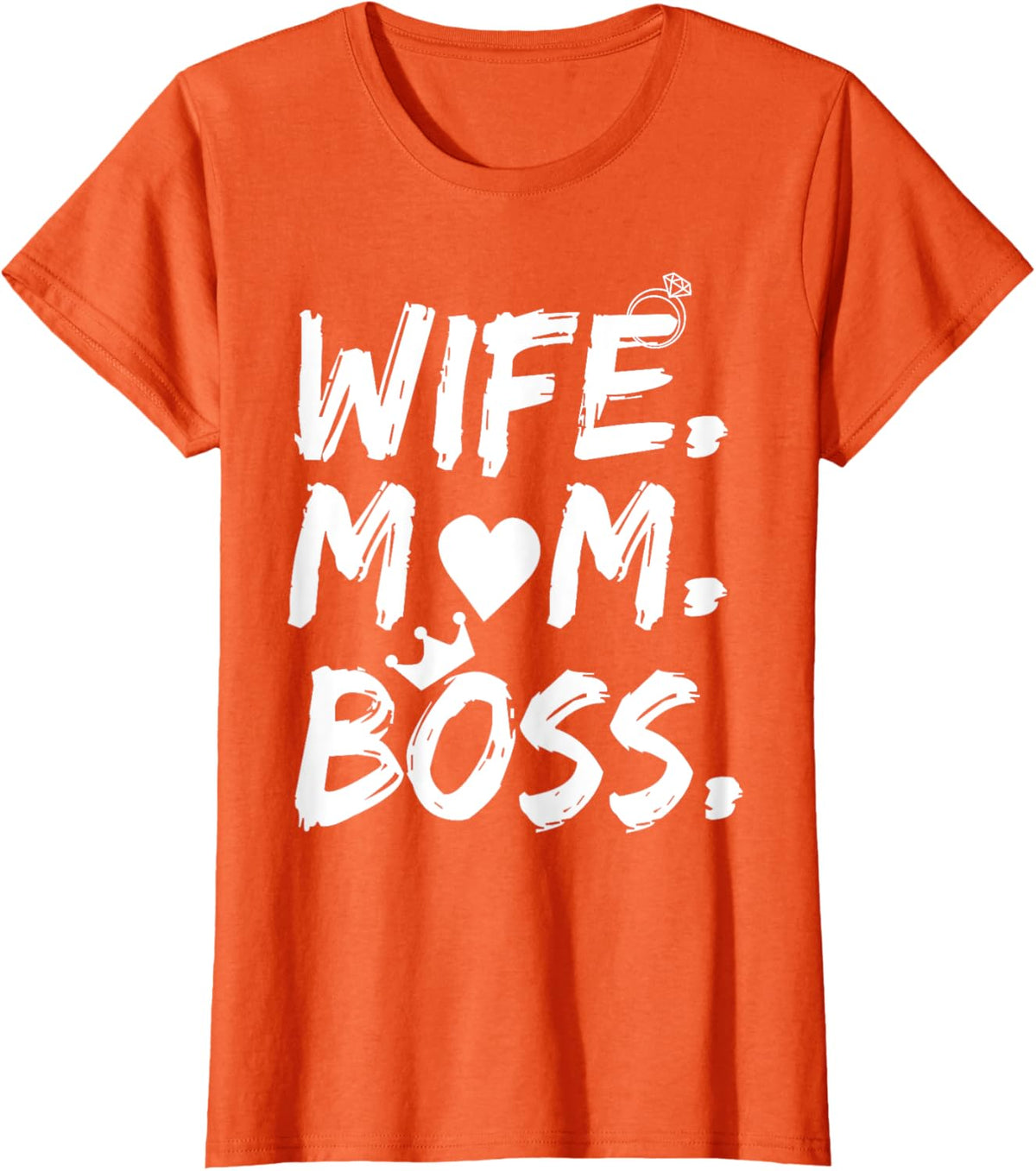 T-shirt for Wife Mom Boss Funny Mother&#39;s Day Mother Shirt