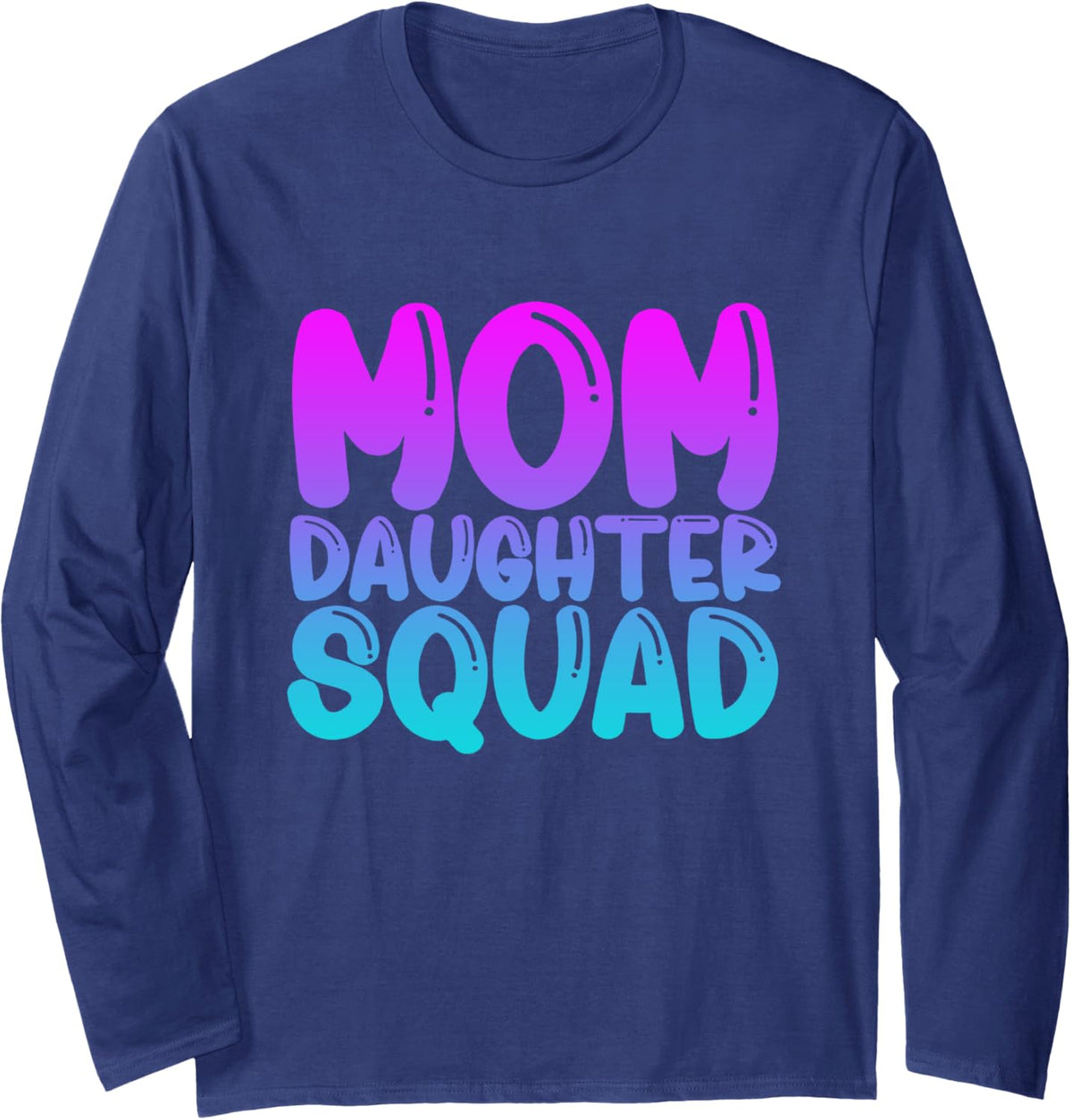 Mom Daughter Squad Shirts Mom and Daughter Mother day Long Sleeve
