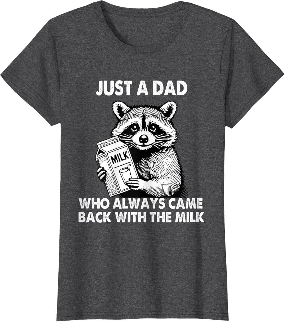 Just a dad who always came back with the milk father&#39;s day