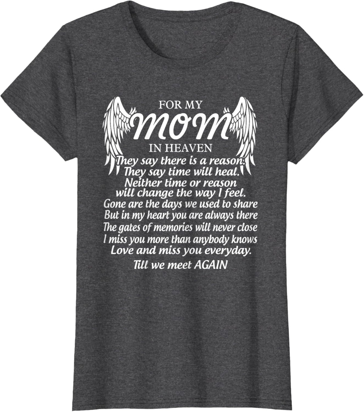 For My Mom In Heaven Love My Mom So Much Missing Mother Day