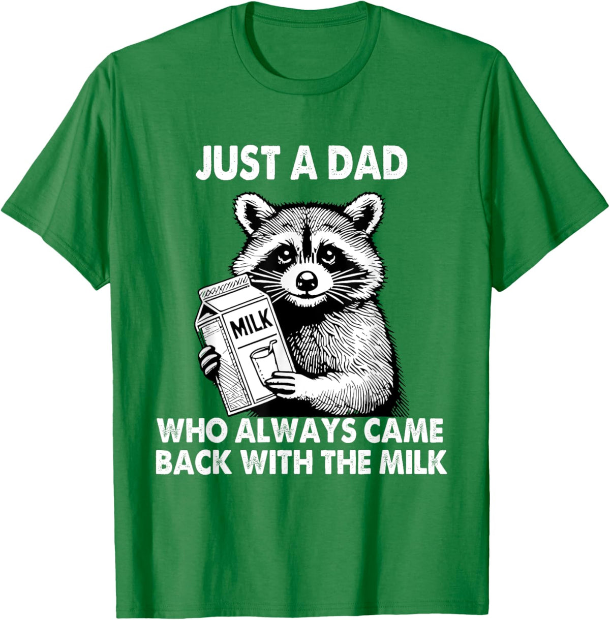 Just a dad who always came back with the milk father&#39;s day