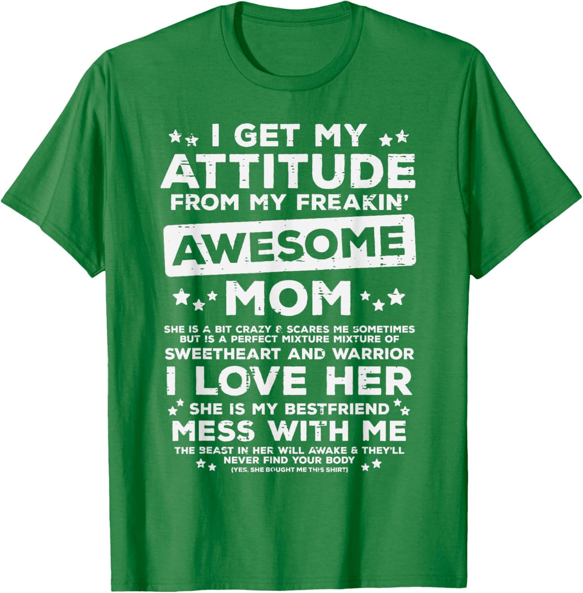 Got My Attitude From Awesome Mom Mothers Day Daughter Son Mother Shirt