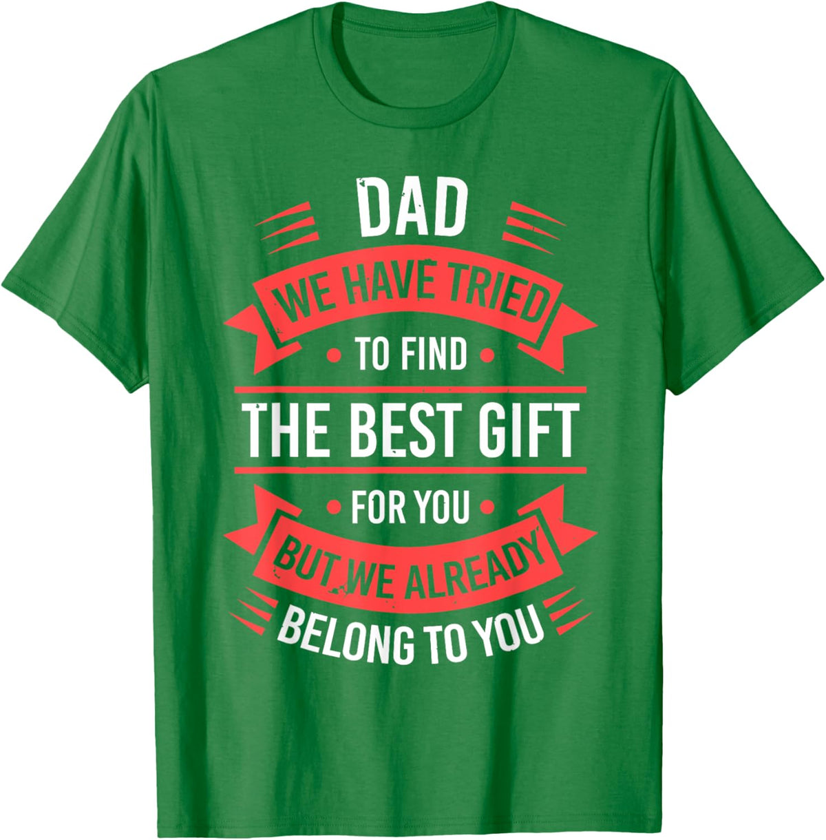Fathers Day Shirt From Daughters Sons Wife Kids For Daddy