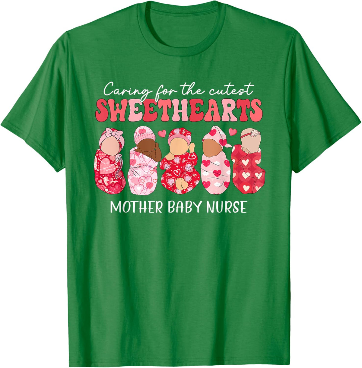 Caring For Cutest Sweethearts Mother Baby Nurse Valentine&#39;s